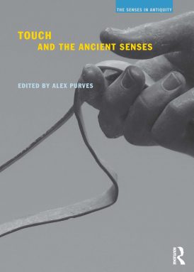 Touch and the Ancient Senses book cover